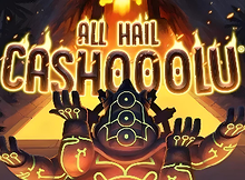 All Hail Cashooolu Screenshot