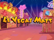 Le Vegas Matt screenshot