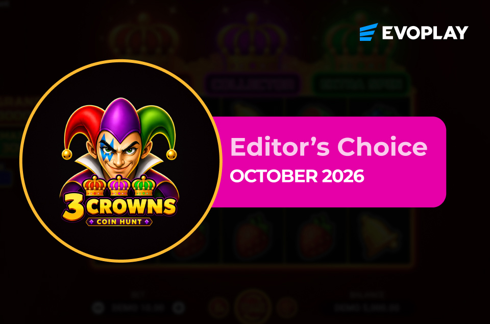 3 Crowns Coin Hunt by Evoplay - Editor's Choice October 2026